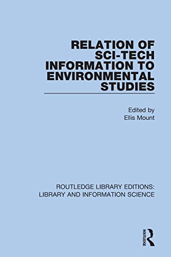 Stock image for Relation of Sci-Tech Information to Environmental Studies for sale by Blackwell's