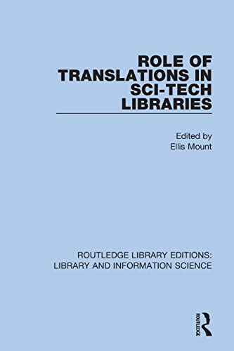 Stock image for Role of Translations in Sci-Tech Libraries for sale by Blackwell's