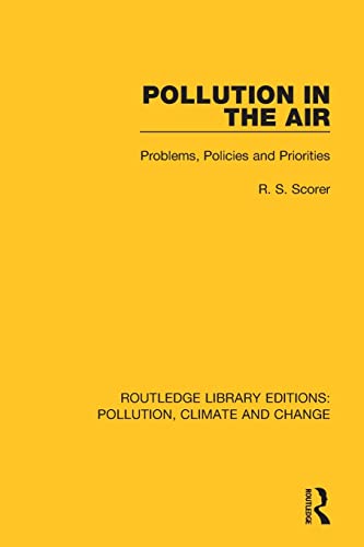 Imagen de archivo de Pollution in the Air: Problems, Policies and Priorities (Routledge Library Editions: Pollution, Climate and Change) a la venta por Chiron Media