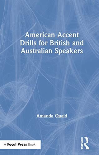 Stock image for American Accent Drills for British and Australian Speakers for sale by Chiron Media