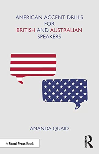 Stock image for American Accent Drills for British and Australian Speakers for sale by Books Unplugged