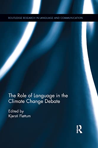 Beispielbild fr The Role of Language in the Climate Change Debate zum Verkauf von Blackwell's