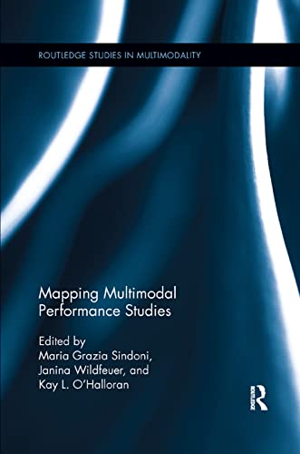 Beispielbild fr Mapping Multimodal Performance Studies zum Verkauf von Blackwell's