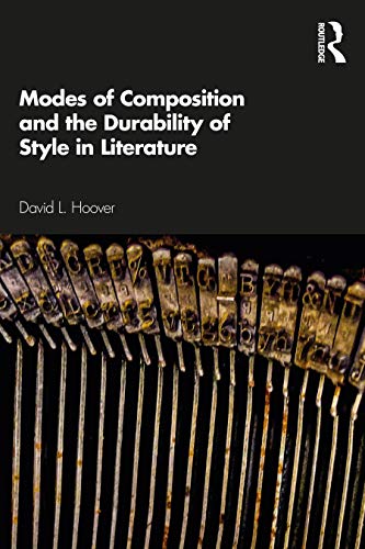 Stock image for Modes of Composition and the Durability of Style in Literature for sale by Blackwell's