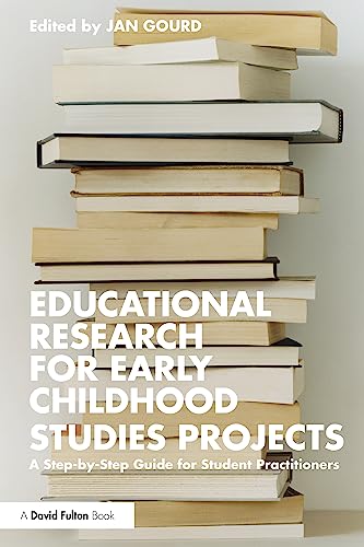 Stock image for Educational Research for Early Childhood Studies Projects: A Step-by-Step Guide for Student Practitioners for sale by Books Puddle