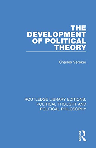 Stock image for The Development of Political Theory for sale by Blackwell's