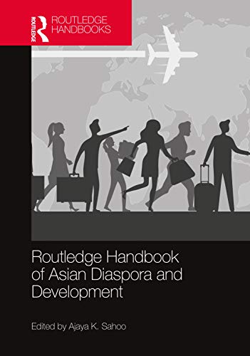 Beispielbild fr Routledge Handbook of Asian Diaspora and Development zum Verkauf von Basi6 International