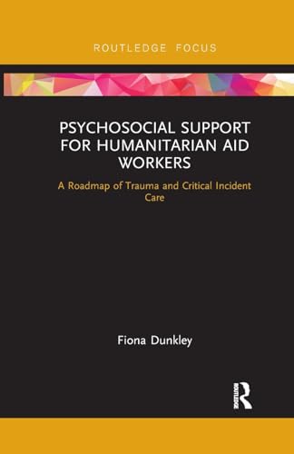 Stock image for Psychosocial Support for Humanitarian Aid Workers for sale by Blackwell's