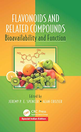 Beispielbild fr Flavonoids and Related Compounds : Bioavailability and Function (Special Indian Edition-2019) zum Verkauf von Mispah books