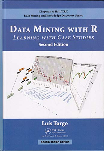 9780367372453: Data Mining With R: Learning With Case Studies [Hardcover]