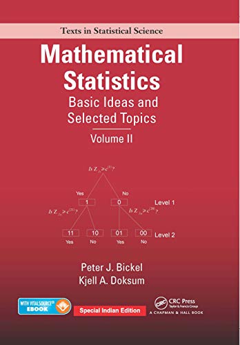 Stock image for Mathematical Statistics : Basic Ideas and Selected Topics, Volume II (Special Indian Edition-2019) for sale by Mispah books