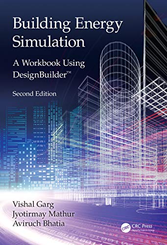 9780367374686: Building Energy Simulation: A Workbook Using DesignBuilder™