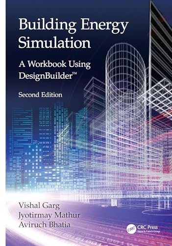 Beispielbild fr Building Energy Simulation: A Workbook Using Designbuilder zum Verkauf von Revaluation Books