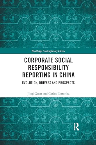 Stock image for Corporate Social Responsibility Reporting in China: Evolution, Drivers and Prospects (Routledge Contemporary China Series) for sale by Chiron Media
