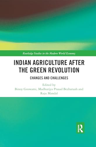 Stock image for Indian Agriculture after the Green Revolution: Changes and Challenges for sale by Chiron Media