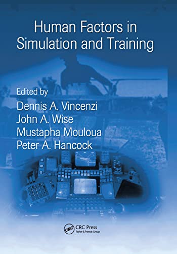 Stock image for Human Factors in Simulation and Training for sale by Blackwell's