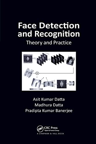 Stock image for Face Detection and Recognition: Theory and Practice for sale by Book Deals