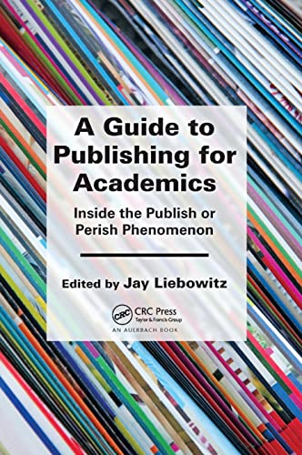 Imagen de archivo de A Guide to Publishing for Academics a la venta por Blackwell's