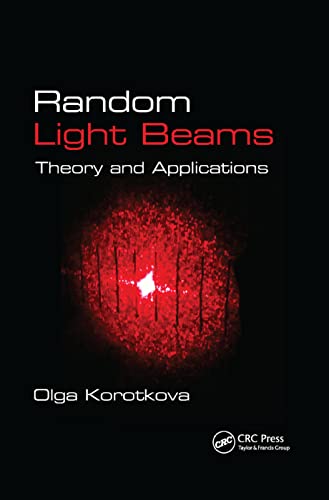 Stock image for Random Light Beams: Theory and Applications for sale by Blackwell's