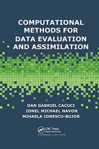 Imagen de archivo de Computational Methods for Data Evaluation and Assimilation a la venta por Blackwell's