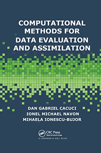 9780367379612: Computational Methods for Data Evaluation and Assimilation