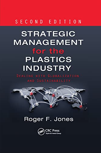 Imagen de archivo de Strategic Management for the Plastics Industry a la venta por Blackwell's