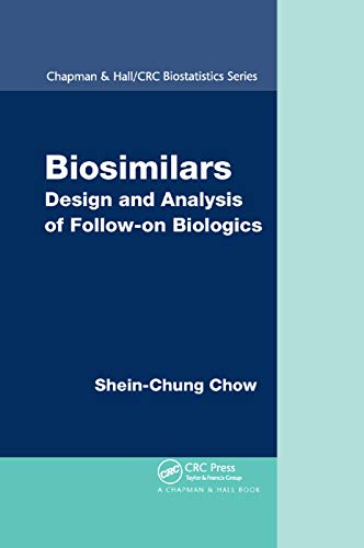 Beispielbild fr Biosimilars: Design and Analysis of Follow-on Biologics zum Verkauf von Blackwell's