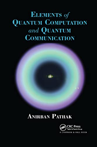Imagen de archivo de Elements of Quantum Computation and Quantum Communication a la venta por Blackwell's