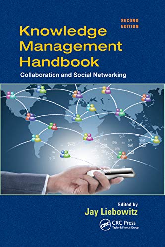 9780367381226: Knowledge Management Handbook: Collaboration and Social Networking, Second Edition