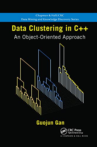 Beispielbild fr Data Clustering in C++: An Object-Oriented Approach zum Verkauf von Blackwell's