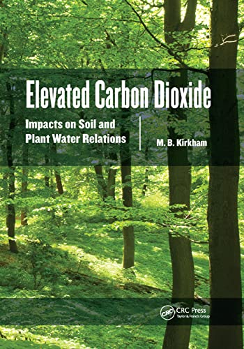 Stock image for Elevated Carbon Dioxide: Impacts on Soil and Plant Water Relations for sale by Blackwell's