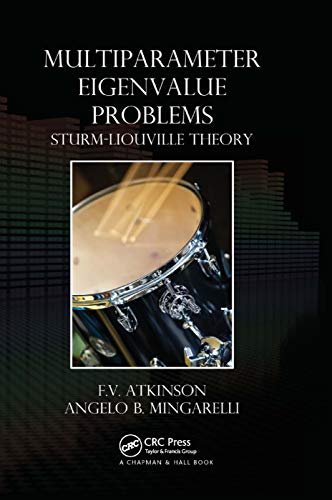 Stock image for Multiparameter Eigenvalue Problems: Sturm-Liouville Theory for sale by Lucky's Textbooks