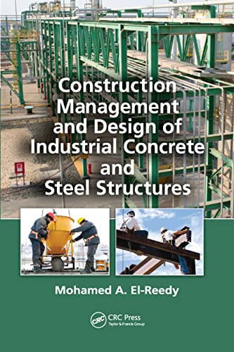 Beispielbild fr Construction Management and Design of Industrial Concrete and Steel Structures zum Verkauf von Blackwell's