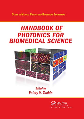 Stock image for Handbook of Photonics for Biomedical Science (Series in Medical Physics and Biomedical Engineering) for sale by Lucky's Textbooks