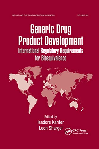 Stock image for Generic Drug Product Development: International Regulatory Requirements for Bioequivalence (Drugs and the Pharmaceutical Sciences) for sale by Lucky's Textbooks