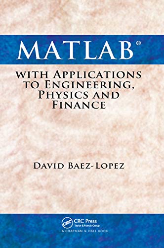 Imagen de archivo de MATLAB With Applications to Engineering, Physics and Finance a la venta por Blackwell's