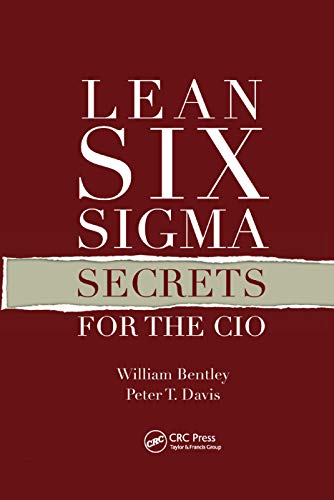 Beispielbild fr Lean Six Sigma Secrets for the CIO zum Verkauf von Blackwell's