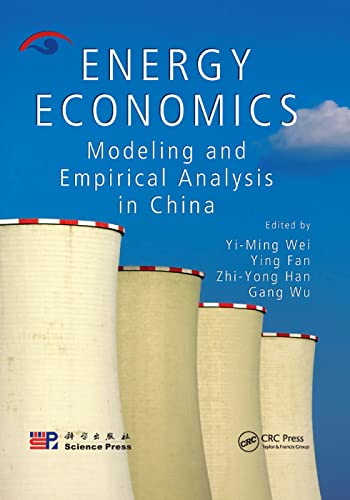 9780367385262: Energy Economics: Modeling and Empirical Analysis in China