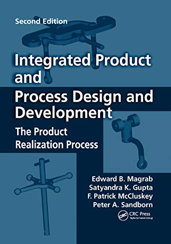 Stock image for INTEGRATED PRODUCT AND PROCESS DESIGN AND DEVELOPMENT THE PRODUCT REALIZATION PROCESS 2ED (PB 2019) for sale by Books Puddle