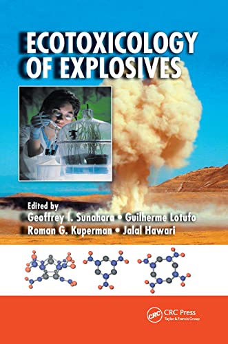 9780367385590: Ecotoxicology of Explosives