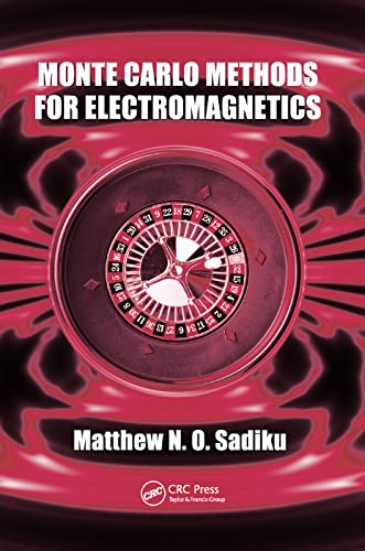 9780367385804: Monte Carlo Methods for Electromagnetics