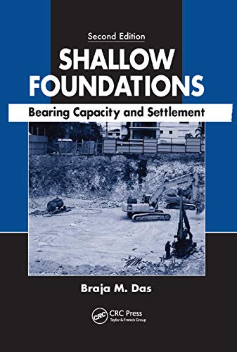 Beispielbild fr Shallow Foundations: Bearing Capacity and Settlement, Second Edition zum Verkauf von Blackwell's