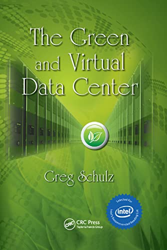 Stock image for The Green and Virtual Data Center for sale by Blackwell's