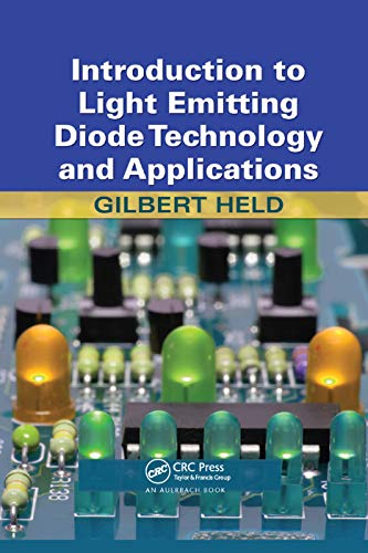 Beispielbild fr Introduction to Light Emitting Diode Technology and Applications zum Verkauf von Blackwell's