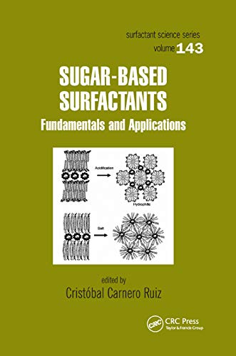 9780367386245: Sugar-Based Surfactants: Fundamentals and Applications: 143 (Surfactant Science)