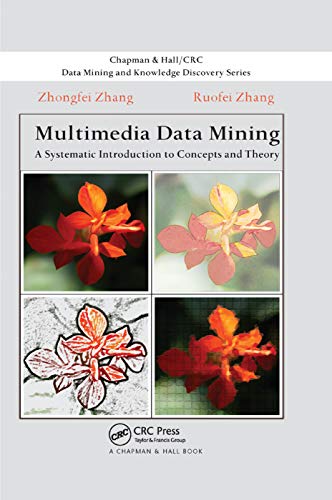 Beispielbild fr Multimedia Data Mining : A Systematic Introduction to Concepts and Theory zum Verkauf von Buchpark