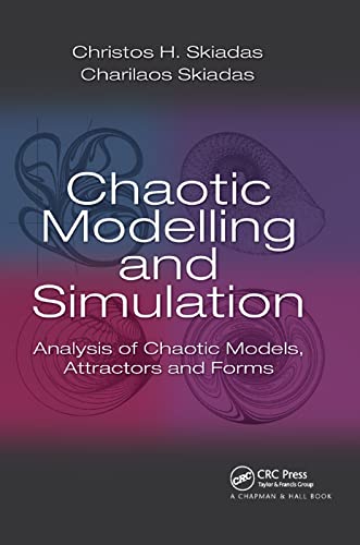 Immagine dell'editore per Chaotic Modelling and Simulation : Analysis of Chaotic Models, Attractors and Forms venduto da Buchpark