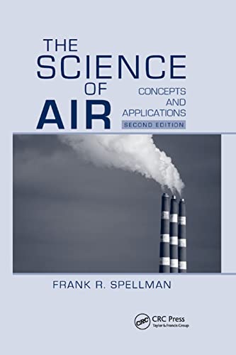 Beispielbild fr The Science of Air: Concepts and Applications, Second Edition zum Verkauf von Blackwell's