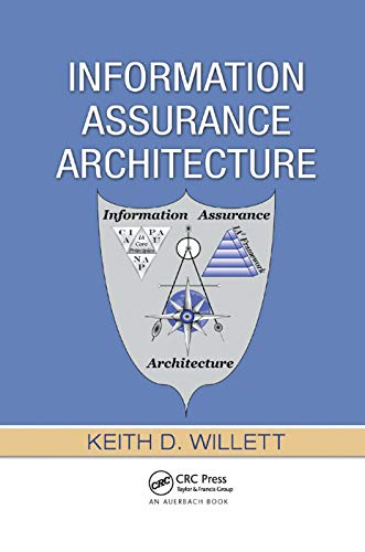 Stock image for Information Assurance Architecture for sale by Blackwell's