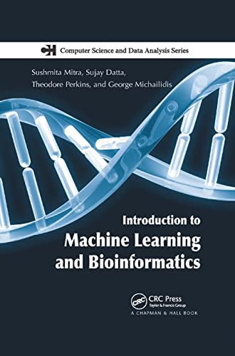 Beispielbild fr Introduction to Machine Learning and Bioinformatics zum Verkauf von THE SAINT BOOKSTORE